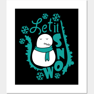 Let It Snow Sleepy Snowman Posters and Art